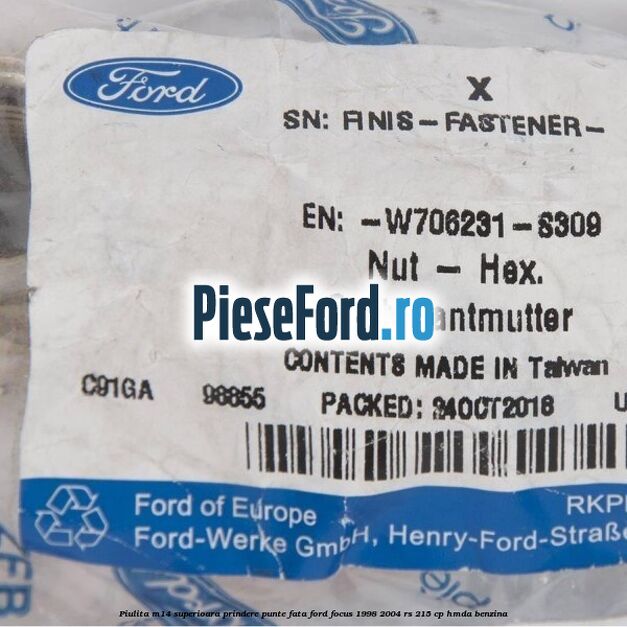 Piulita M14 superioara prindere punte fata Ford Focus 1998-2004 RS 215 cp HMDA benzina