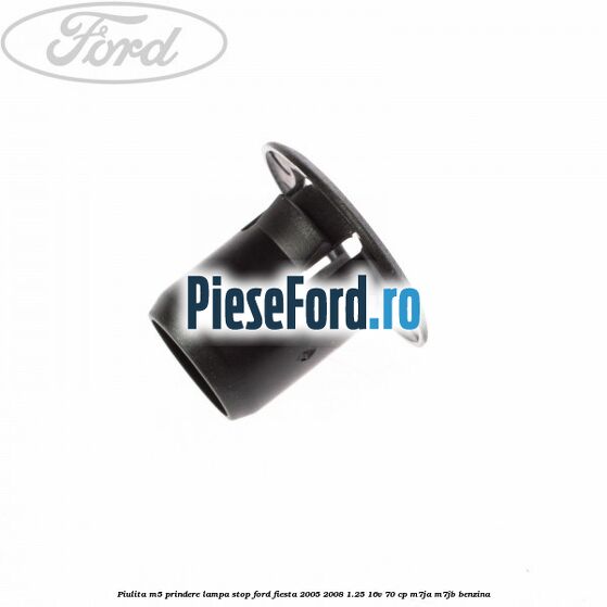 Piulita M5 prindere lampa stop Ford Fiesta 2005-2008 1.25 16V 70 cp Piulita M5 prindere lampa stop Ford Fiesta 2005-2008 1.25 16V 70 cp M7JA, M7JB benzina