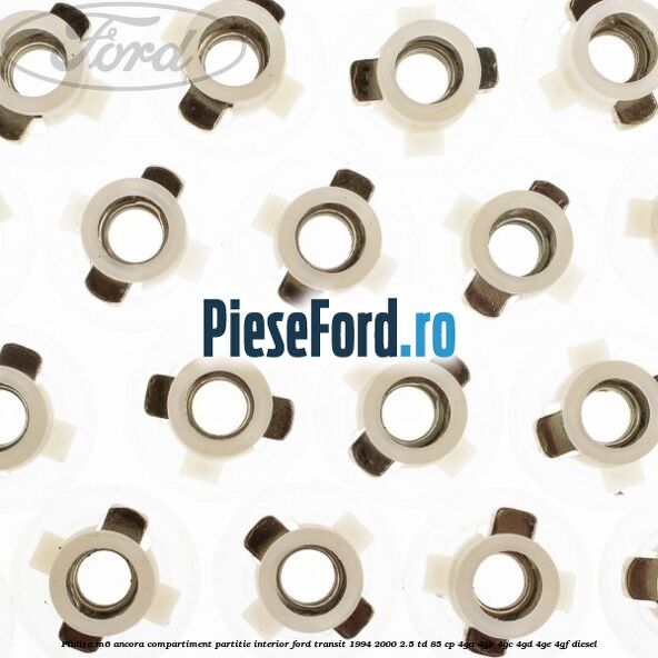 Piulita M6 ancora compartiment partitie interior Ford Transit 1994-2000 2.5 TD 85 cp 4GA, 4GB, 4GC, 4GD, 4GE, 4GF diesel