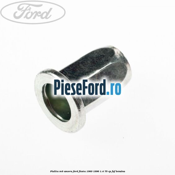Piulita M6 ancora Ford Fiesta 1989-1996 1.4 75 cp FUF benzina