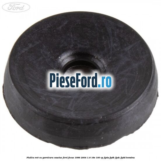 Piulita M6 cu garnitura cauciuc Ford Focus 1998-2004 1.6 16V 100 cp FYDA, FYDB, FYDC, FYDD benzina