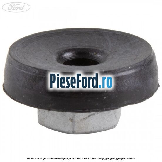 Piulita M6 cu garnitura cauciuc Ford Focus 1998-2004 1.6 16V 100 cp FYDA, FYDB, FYDC, FYDD benzina