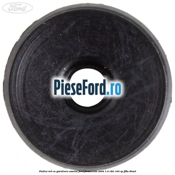 Piulita M6 cu garnitura cauciuc Ford Focus 1998-2004 1.8 TDCi 100 cp FFDA diesel