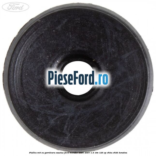 Piulita M6 cu garnitura cauciuc Ford Mondeo 2000-2007 1.8 16V 125 cp CHBA, CHBB benzina