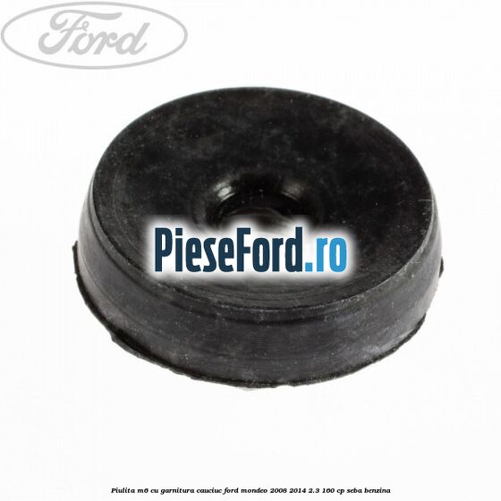 Piulita M6 cu garnitura cauciuc Ford Mondeo 2008-2014 2.3 160 cp Piulita M6 cu garnitura cauciuc Ford Mondeo 2008-2014 2.3 160 cp SEBA benzina
