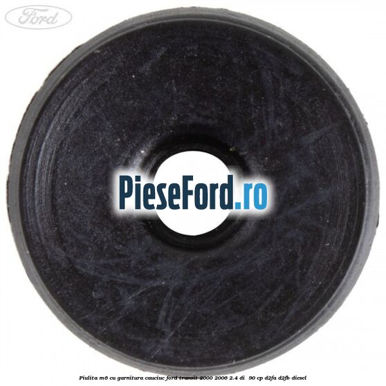 Piulita M6 cu garnitura cauciuc Ford Transit 2000-2006 2.4 DI 90 cp Piulita M6 cu garnitura cauciuc Ford Transit 2000-2006 2.4 DI 90 cp D2FA, D2FB diesel