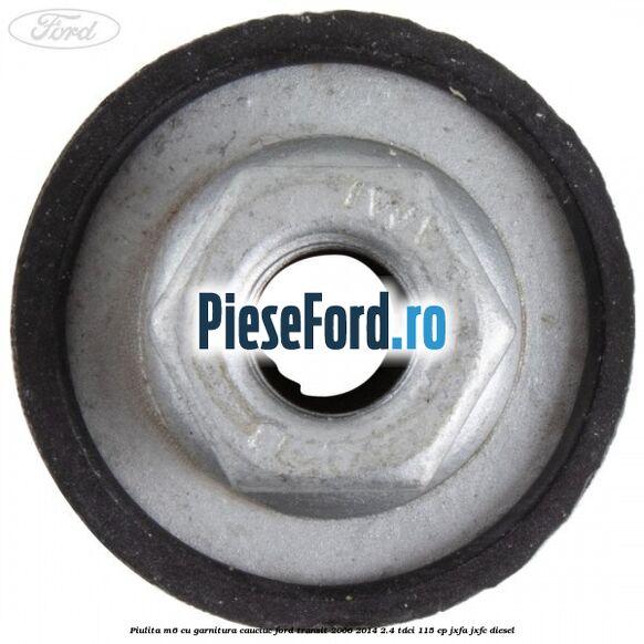 Piulita M6 cu garnitura cauciuc Ford Transit 2006-2014 2.4 TDCi 115 cp JXFA, JXFC diesel