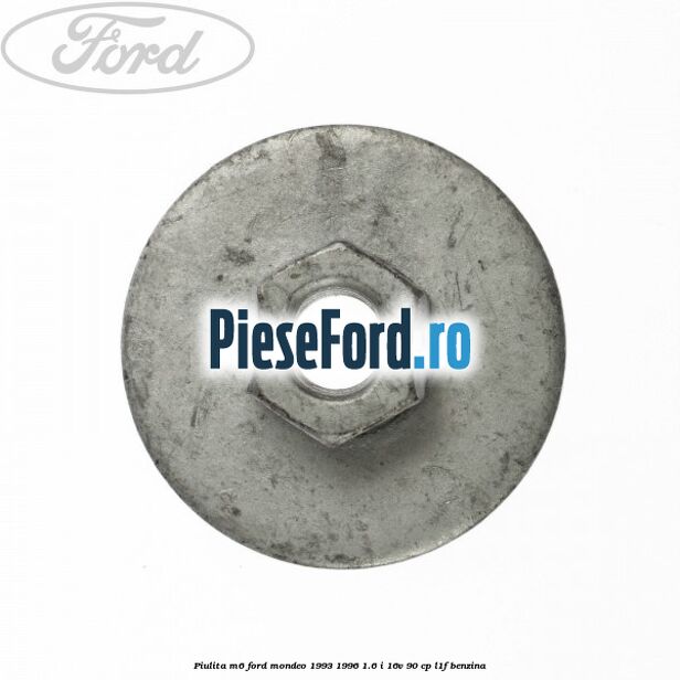 Piulita M6 Ford Mondeo 1993-1996 1.6 i 16V 90 cp Piulita M6 Ford Mondeo 1993-1996 1.6 i 16V 90 cp L1F benzina
