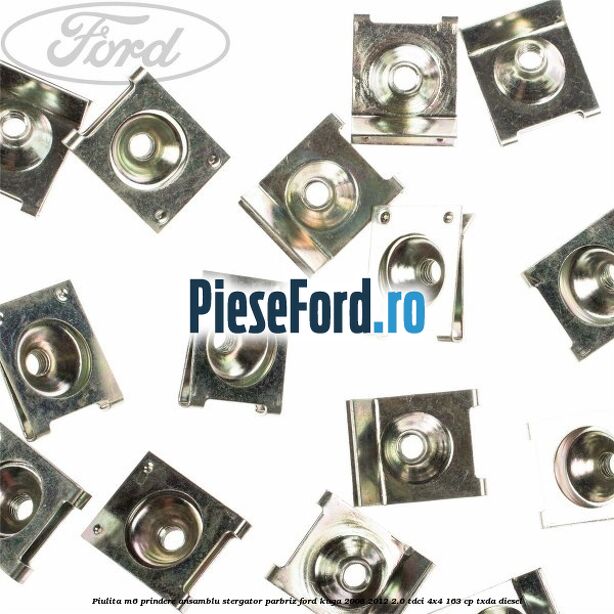 Piulita M6 prindere ansamblu stergator parbriz Ford Kuga 2008-2012 2.0 TDCI 4x4 163 cp TXDA diesel