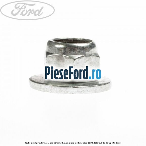 Piulita M8 prindere coloana directie balama usa Ford Mondeo 1996-2000 1.8 TD 90 cp RFN diesel
