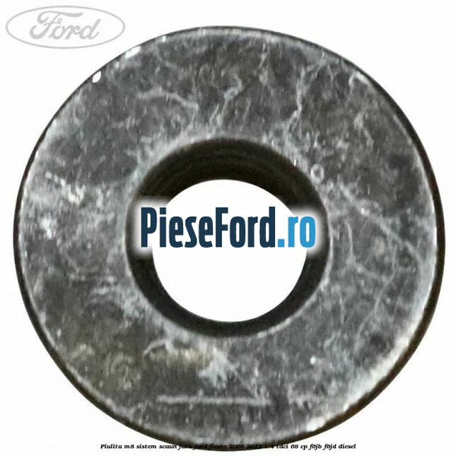 Piulita M8 sistem scaun fata Ford Fiesta 2008-2012 1.4 TDCi 68 cp Piulita M8 sistem scaun fata Ford Fiesta 2008-2012 1.4 TDCi 68 cp F6JB, F6JD diesel