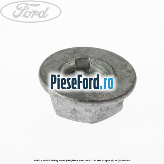 Piulita modul airbag scaun Ford Fiesta 2005-2008 1.25 16V 70 cp M7JA, M7JB benzina