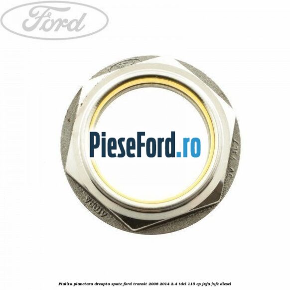 Piulita planetara dreapta spate Ford Transit 2006-2014 2.4 TDCi 115 cp