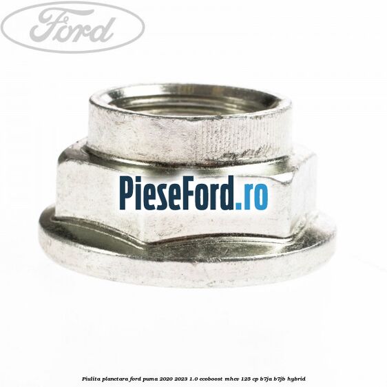 Piulita planetara Ford Puma 2020-2023 1.0 EcoBoost mHEV 125 cp B7JA, B7JB Hybrid