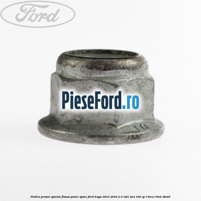 Piulita prezon special flansa punte spate Ford Kuga 2013-2016 2.0 TDCi 4x4 150 cp T7MA, T7MB diesel
