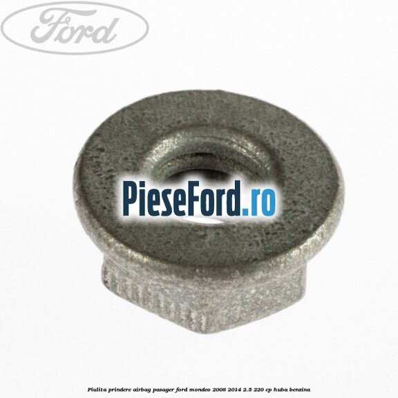 Piulita prindere airbag pasager Ford Mondeo 2008-2014 2.5 220 cp HUBA benzina