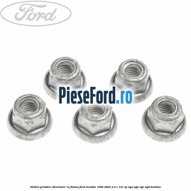 Piulita prindere alternator cu flansa Ford Mondeo 1996-2000 2.0 i 131 cp NGA, NGB, NGC, NGD benzina