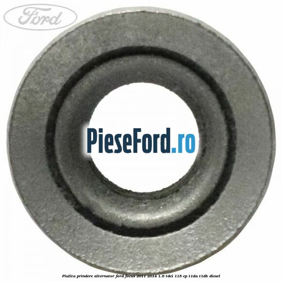 Piulita prindere alternator Ford Focus 2011-2014 1.6 TDCi 115 cp T1DA, T1DB diesel