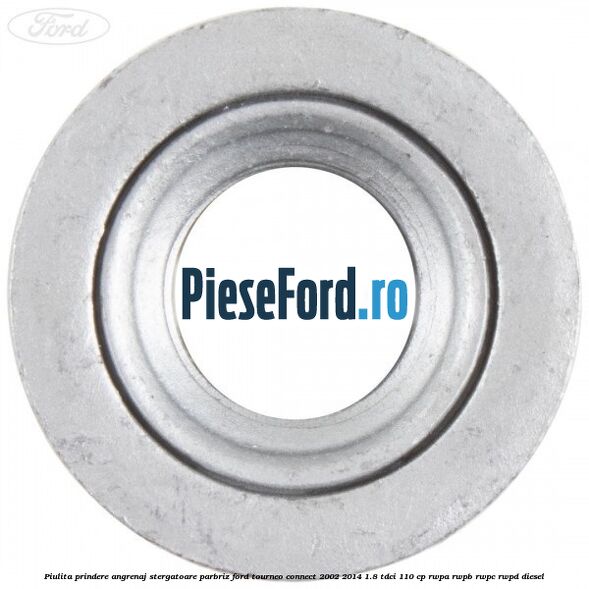 Piulita prindere angrenaj stergatoare parbriz Ford Tourneo Connect 2002-2014 1.8 TDCi 110 cp RWPA, RWPB, RWPC, RWPD diesel