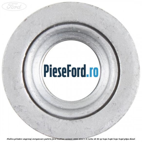 Piulita prindere angrenaj stergatoare parbriz Ford Tourneo Connect 2002-2014 1.8 Turbo Di 90 cp Piulita prindere angrenaj stergatoare parbriz Ford Tourneo Connect 2002-2014 1.8 Turbo Di 90 cp HCPA, HCPB, HCPC, HCPD, P9PA diesel
