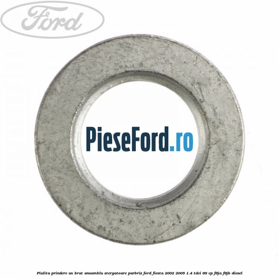 Piulita prindere ax brat ansamblu stergatoare parbriz Ford Fiesta 2002-2005 1.4 TDCi 68 cp F6JA, F6JB diesel