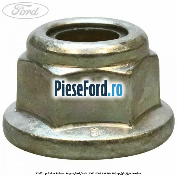 Piulita prindere balama hayon Ford Fiesta 2005-2008 1.6 16V 100 cp FYJA, FYJB benzina