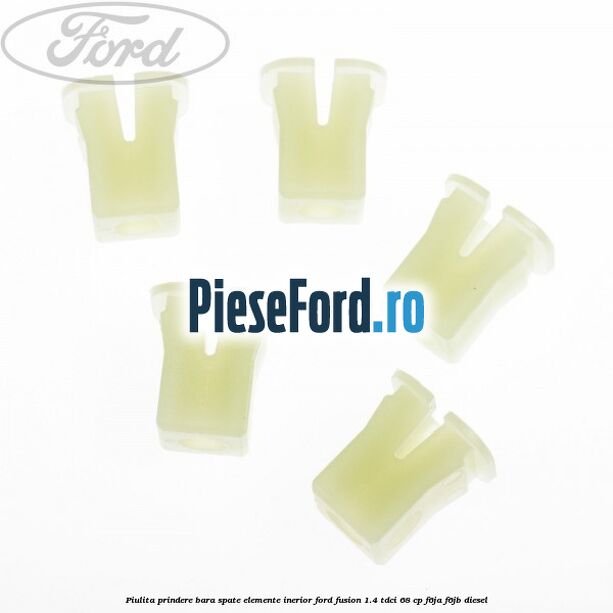 Piulita prindere bara spate, elemente inerior Ford Fusion 1.4 TDCi 68 cp F6JA, F6JB diesel