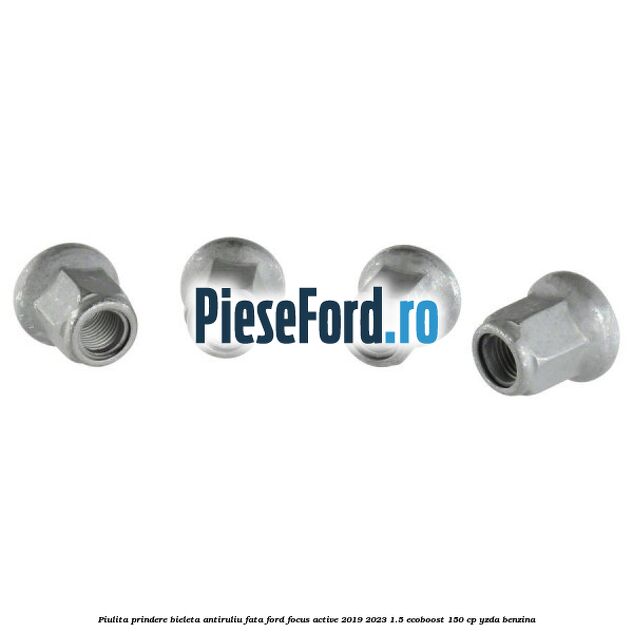 Piulita prindere bieleta antiruliu fata Ford Focus Active 2019-2023 1.5 EcoBoost 150 cp YZDA benzina