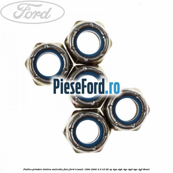 Piulita prindere bieleta antiruliu fata Ford Transit 1994-2000 2.5 TD 85 cp 4GA, 4GB, 4GC, 4GD, 4GE, 4GF diesel