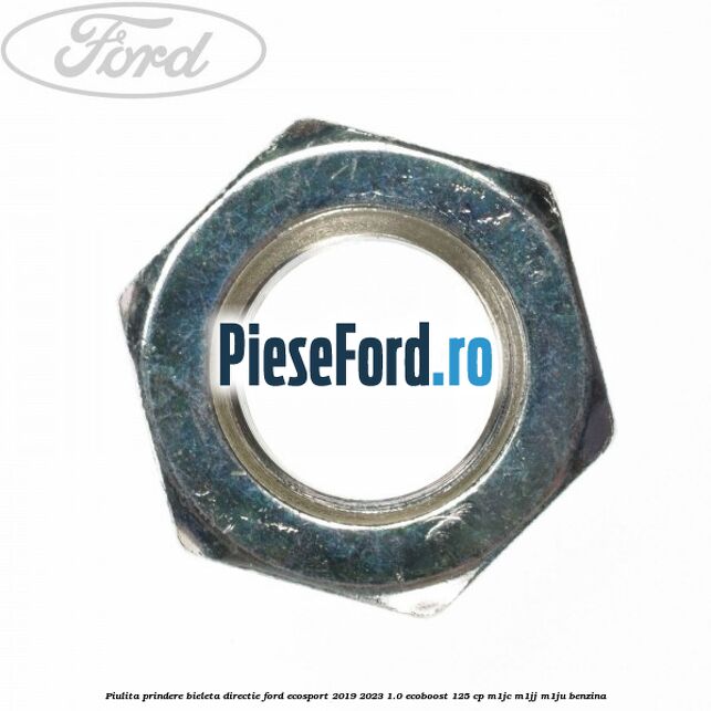 Piulita prindere bieleta directie Ford EcoSport 2019-2023 1.0 EcoBoost 125 cp M1JC, M1JJ, M1JU benzina