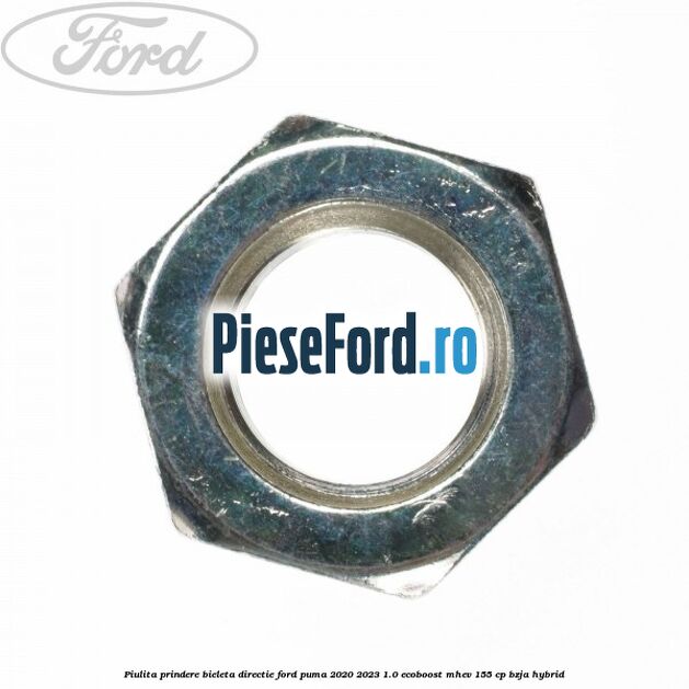 Piulita prindere bieleta directie Ford Puma 2020-2023 1.0 EcoBoost mHEV 155 cp BZJA Hybrid
