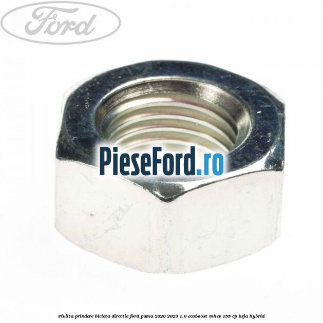 Piulita prindere bieleta directie Ford Puma 2020-2023 1.0 EcoBoost mHEV 155 cp BZJA Hybrid