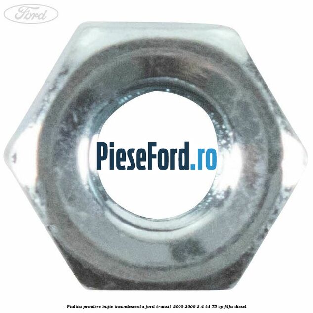 Piulita prindere bujie incandescenta Ford Transit 2000-2006 2.4 TD 75 cp F4FA diesel