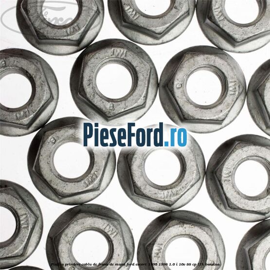 Piulita prindere cablu de frana de mana Ford Escort 1995-1998 1.6 i 16V 88 cp Piulita prindere cablu de frana de mana Ford Escort 1995-1998 1.6 i 16V 88 cp L1H benzina