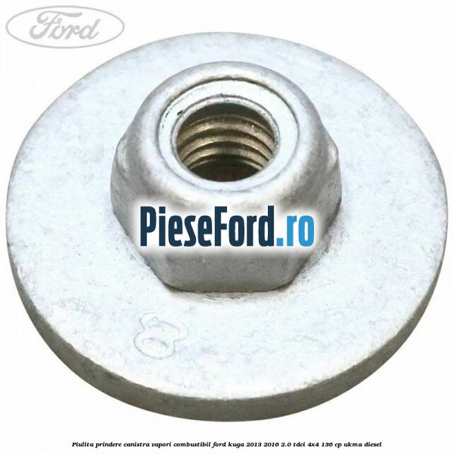 Piulita prindere canistra vapori combustibil Ford Kuga 2013-2016 2.0 TDCi 4x4 136 cp UKMA diesel
