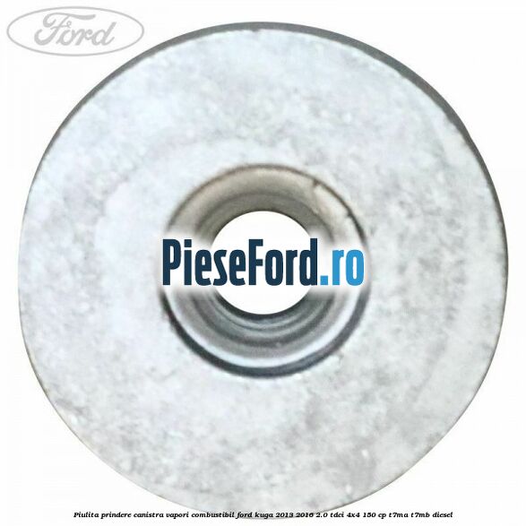 Piulita prindere canistra vapori combustibil Ford Kuga 2013-2016 2.0 TDCi 4x4 150 cp T7MA, T7MB diesel