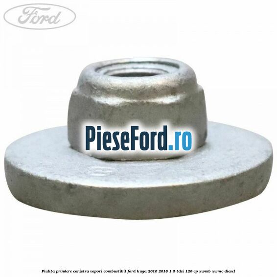 Piulita prindere canistra vapori combustibil Ford Kuga 2016-2018 1.5 TDCi 120 cp XWMB, XWMC diesel