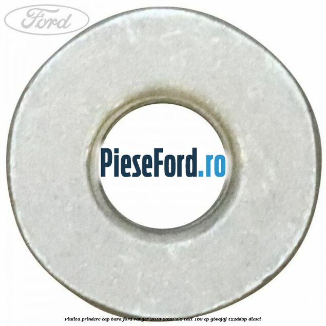 Piulita prindere cap bara Ford Ranger 2016-2020 2.2 TDCi 160 cp Piulita prindere cap bara Ford Ranger 2016-2020 2.2 TDCi 160 cp GBVAJQJ, T22DD0P diesel