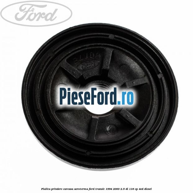 Piulita prindere carcasa aeroterma Ford Transit 1994-2000 2.5 DI 116 cp Piulita prindere carcasa aeroterma Ford Transit 1994-2000 2.5 DI 116 cp 4ED diesel