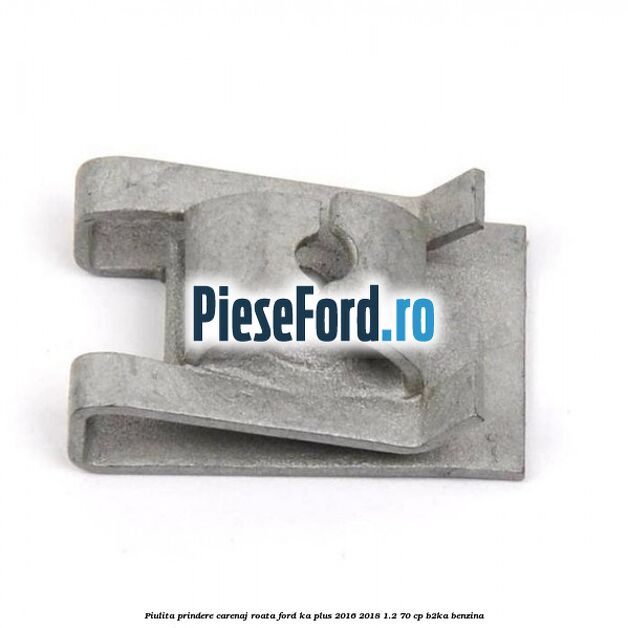 Piulita prindere carenaj roata Ford Ka plus 2016-2018 1.2 70 cp B2KA benzina