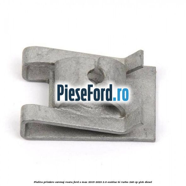 Piulita prindere carenaj roata Ford S-Max 2015-2023 2.0 EcoBlue Bi-Turbo 240 cp YLCB diesel