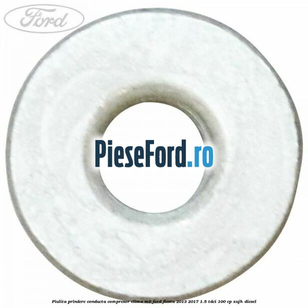 Piulita prindere conducta compresor clima M6 Ford Fiesta 2013-2017 1.5 TDCi 100 cp XUJH diesel