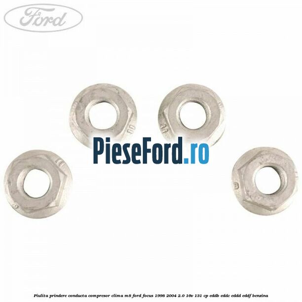 Piulita prindere conducta compresor clima M8 Ford Focus 1998-2004 2.0 16V 131 cp EDDB, EDDC, EDDD, EDDF benzina