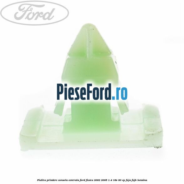Piulita prindere consola centrala Ford Fiesta 2002-2005 1.4 16V 80 cp FXJA, FXJB benzina