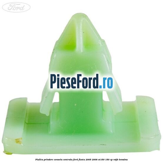 Piulita prindere consola centrala Ford Fiesta 2005-2008 ST150 150 cp N4JB benzina