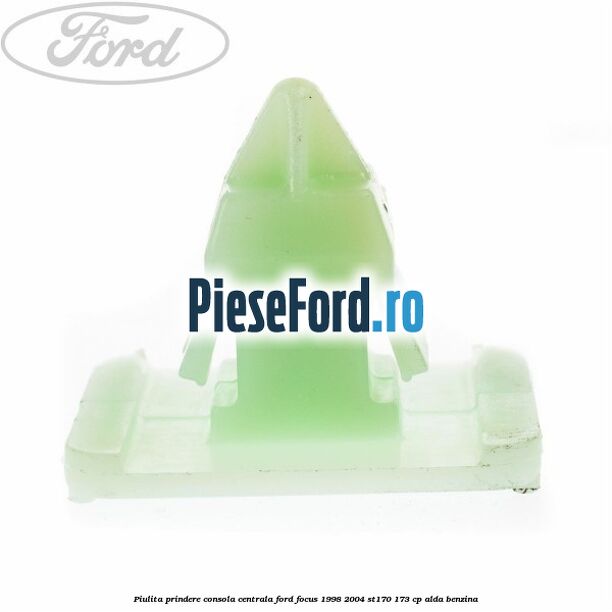 Piulita prindere consola centrala Ford Focus 1998-2004 ST170 173 cp Piulita prindere consola centrala Ford Focus 1998-2004 ST170 173 cp ALDA benzina