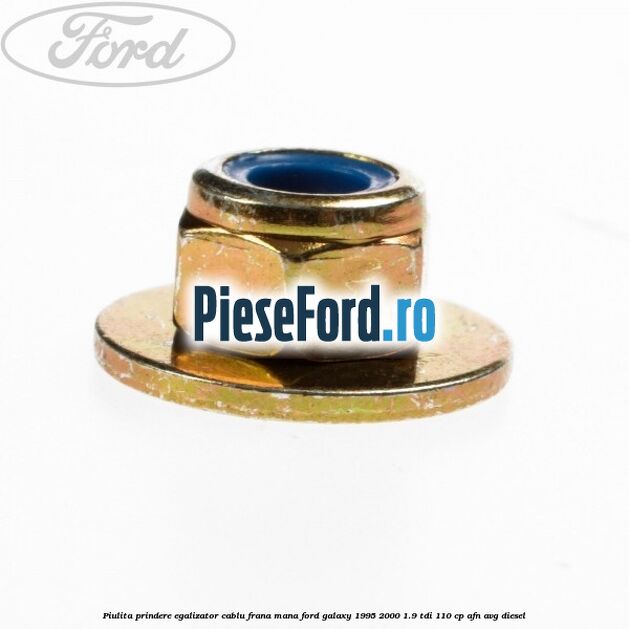 Piulita prindere egalizator cablu frana mana Ford Galaxy 1995-2000 1.9 TDI 110 cp AFN, AVG diesel