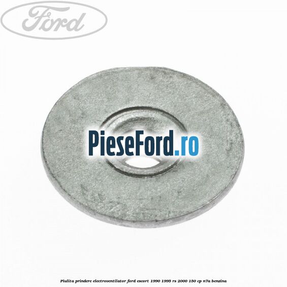 Piulita prindere electroventilator Ford Escort 1990-1995 RS 2000 150 cp N7A benzina