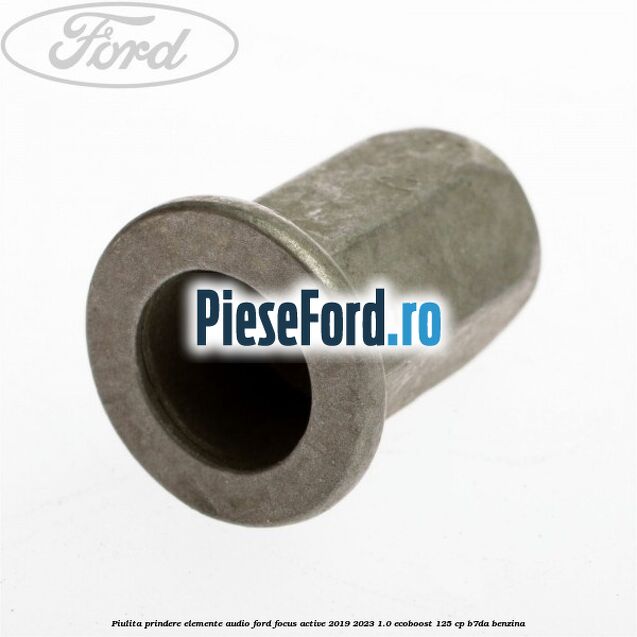 Piulita prindere elemente audio Ford Focus Active 2019-2023 1.0 EcoBoost 125 cp B7DA benzina