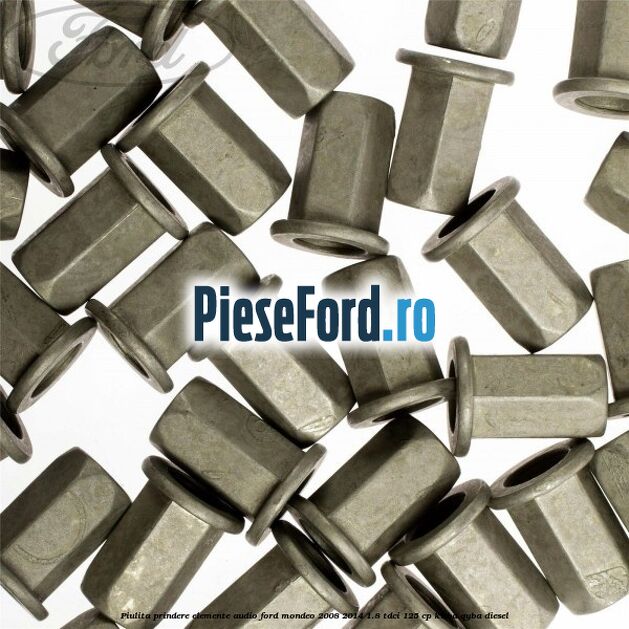 Piulita prindere elemente audio Ford Mondeo 2008-2014 1.8 TDCi 125 cp KHBA, QYBA diesel